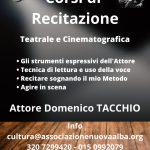 Corsi di Recitazione Teatrale e Cinematografica. Attore Domenico Tacchio. Inizio 5 marzo 2024